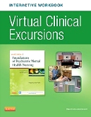 cover image - Virtual Clinical Excursions Online and Print Workbook for Varcarolis' Foundations of Psychiatric Mental Health Nursing,7th Edition