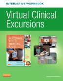 cover image - Virtual Clinical Excursions Online and Print Workbook for Maternal Child Nursing Care,5th Edition