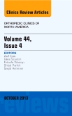 Volume 44, Issue 4, An Issue of Orthopedic Clinics