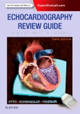 Echocardiography Review Guide, 3rd Edition: Companion to the Textbook of Clinical Echocardiography (2016) by Catherine M. Otto, MD, Rebecca Gibbons Schwaegler, BS, RDCS and Rosario V. Freeman, MD, MS