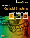 ANATOMY OF OROFACIAL STRUCTURES REVISED 7E