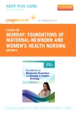 cover image - Foundations of Maternal-Newborn & Women's Health Nursing - Elsevier eBook on VitalSource (Retail Access Card),6th Edition