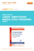 cover image - Computerized Medical Office Procedures Elsevier eBook on Intel Education Study (Retail Access Card),4th Edition