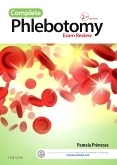 Complete Phlebotomy Exam Review