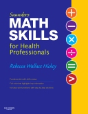 cover image - Saunders Math Skills for Health Professionals - Elsevier eBook on Intel Education Study