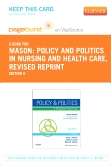 cover image - Policy and Politics in Nursing and Healthcare - Revised Reprint - Elsevier eBook on VitalSource (Retail Access Card),6th Edition