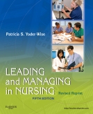 cover image - Leading and Managing in Nursing - Revised Reprint,5th Edition