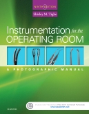 cover image - Instrumentation for the Operating Room - Elsevier eBook on VitalSource,9th Edition