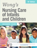 cover image - Wong's Nursing Care of Infants and Children - Elsevier eBook on Intel Education Study,10th Edition