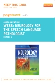 cover image - Neurology for the Speech-Language Pathologist - Elsevier eBook on Intel Education Study (Retail Access Card),5th Edition