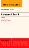 Ultrasound, An Issue of Critical Care Clinics
