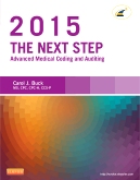 cover image - The Next Step: Advanced Medical Coding and Auditing, 2015 Edition