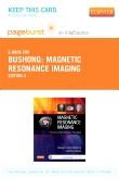 cover image - Magnetic Resonance Imaging - Elsevier eBook on VitalSource (Retail Access Card),4th Edition