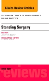 Standing Surgery, An Issue of Veterinary Clinics of North America: Equine Practice