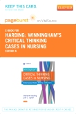 cover image - Winningham's Critical Thinking Cases in Nursing - Elsevier eBook on VitalSource (Retail Access Card),6th Edition