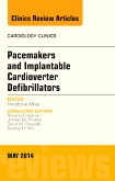 Pacemakers and implantable Cardioverter Defibrillators, An Issue of Cardiology Clinics