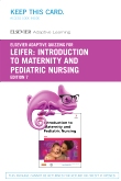 cover image - Elsevier Adaptive Quizzing for Introduction to Maternity and Pediatric Nursing (Retail Access Card),7th Edition