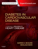 Diabetes in Cardiovascular Disease: A Companion to Braunwalds Heart Disease