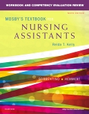 cover image - Workbook and Competency Evaluation Review for Mosby's Textbook for Nursing Assistants,9th Edition