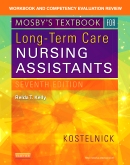 cover image - Workbook and Competency Evaluation Review for Mosby's Textbook for Long-Term Care Nursing Assistants,7th Edition