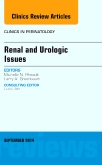 Renal and Urologic Issues, An Issue of Clinics in Perinatology