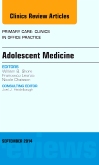 Adolescent Medicine, An Issue of Primary Care: Clinics in Office Practice