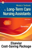 cover image - Mosby's Textbook for Long-Term Care Assistants - Text, Workbook, and Mosby's Nursing Assistant Video Skills: Student Online Version 4.0 (Access Code) Package,6th Edition