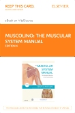cover image - The Muscular System Manual - Elsevier eBook on VitalSource (Retail Access Card),4th Edition