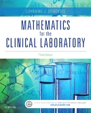 cover image - Mathematics for the Clinical Laboratory,3rd Edition