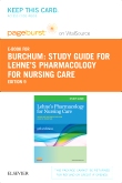 cover image - Study Guide for Lehne's Pharmacology for Nursing Care - Elsevier eBook on VitalSource (Retail Access Card),9th Edition