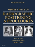 cover image - Mosby's Radiography Online: Anatomy and Positioning for Merrill's Atlas of Radiographic Positioning and Procedures,13th Edition