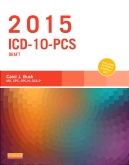 cover image - 2015 ICD-10-PCS Draft Edition - Elsevier eBook on VitalSource