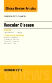Vascular Disease, An Issue of Cardiology Clinics