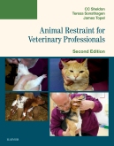 Animal Restraint for Veterinary Professionals - E-Book