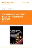 cover image - Pathologic Basis of Veterinary Disease - Elsevier eBook on VitalSource (Retail Access Card),6th Edition
