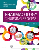 cover image - Pharmacology and the Nursing Process,8th Edition