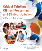 cover image - Evolve Resources for Critical Thinking, Clinical Reasoning and Clinical Judgment,6th Edition