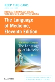 cover image - Medical Terminology Online with Elsevier Adaptive Learning for The Language of Medicine (Access Card),11th Edition