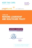 cover image - Nursing Leadership and Healthcare Policy - Elsevier eBook on VitalSource (Retail Access Card)