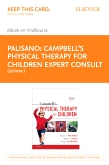 cover image - Campbell's Physical Therapy for Children Expert Consult - Pageburst eBook on VitalSource (Retail Access Card),5th Edition