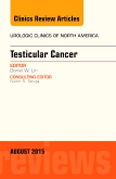Testicular Cancer, An Issue of Urologic Clinics