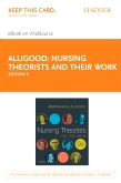cover image - Nursing Theorists and Their Work - Elsevier eBook on VitalSource (Retail Access Card),9th Edition