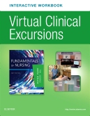cover image - Virtual Clinical Excursions Online and Print Workbook for Fundamentals of Nursing,9th Edition