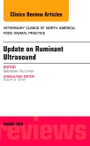 Update on Ruminant Ultrasound, An Issue of Veterinary Clinics of North America: Food Animal Practice
