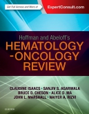 Hoffman and Abeloffs Hematology-Oncology Review