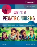 cover image - Study Guide for Wong's Essentials of Pediatric Nursing,10th Edition