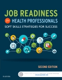 cover image - Job Readiness for Health Professionals,2nd Edition