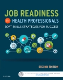 cover image - Job Readiness for Health Professionals Elsevier eBook on VitalSource,2nd Edition