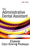 cover image - The Administrative Dental Assistant - Text and Workbook Package,4th Edition