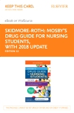 cover image - Mosby's Drug Guide for Nursing Students, with 2018 Update - Pageburst eBook on VitalSource (Retail Access Card),12th Edition